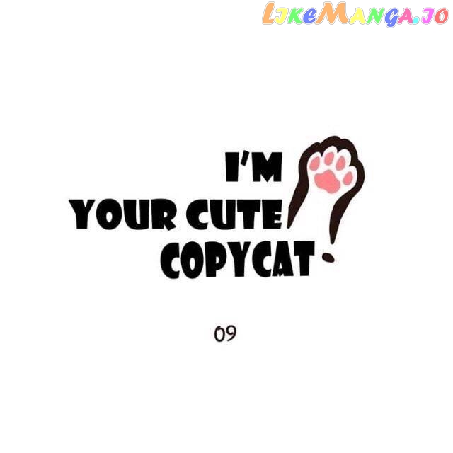 I'm Your Cute Copycat! chapter 9 - page 1