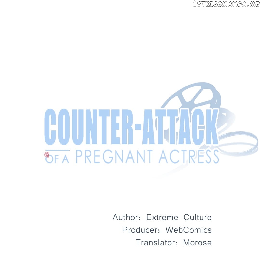 Counter-Attack of a Pregnant Actress chapter 22 - page 1