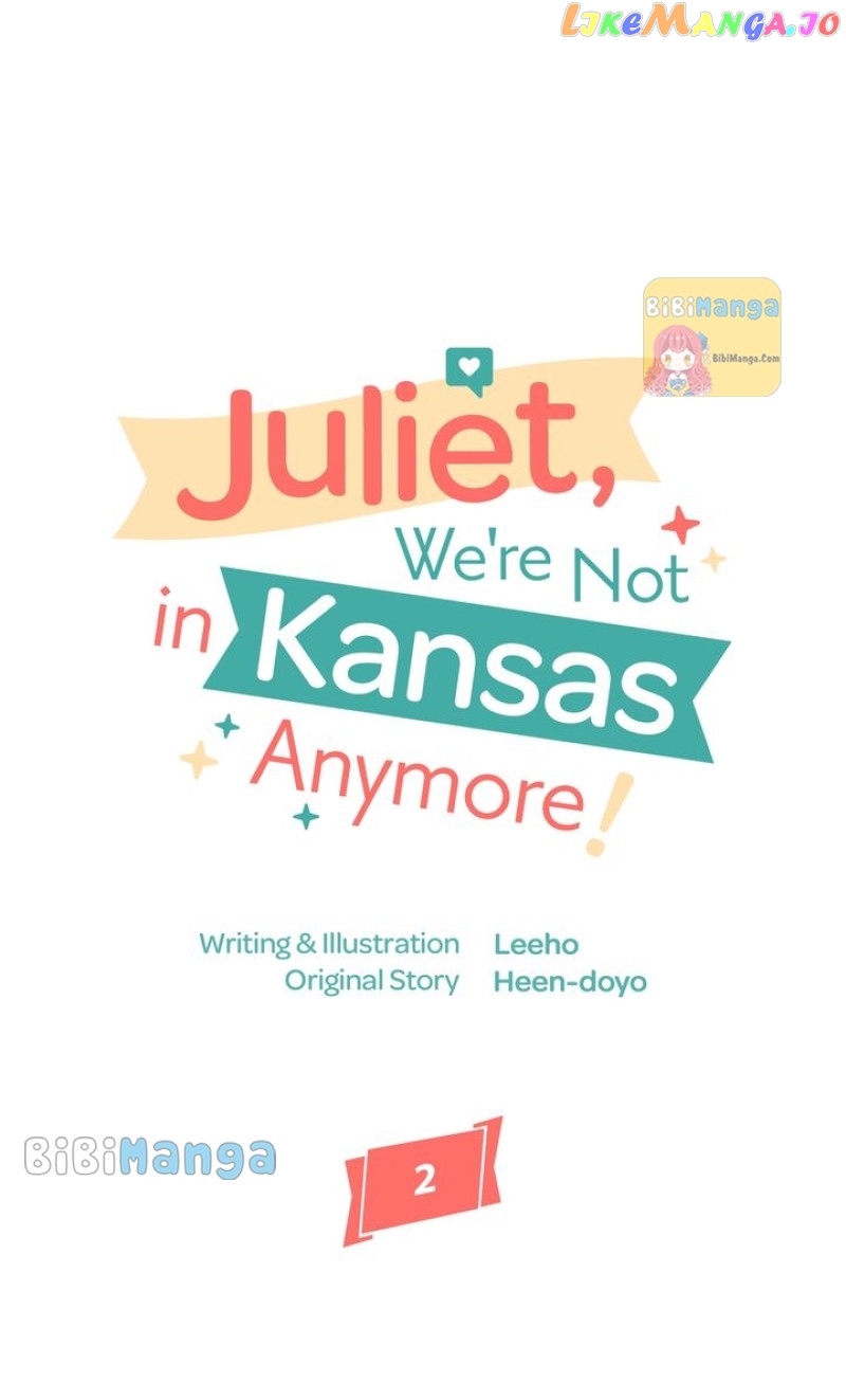Juliet, We're Not in Kansas Anymore! Chapter 2 - page 8
