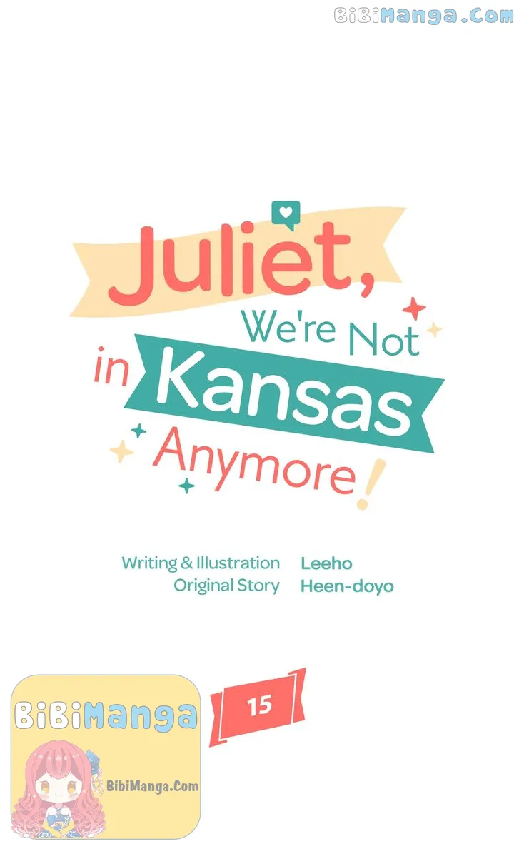 Juliet, We're Not in Kansas Anymore! Chapter 15 - page 6