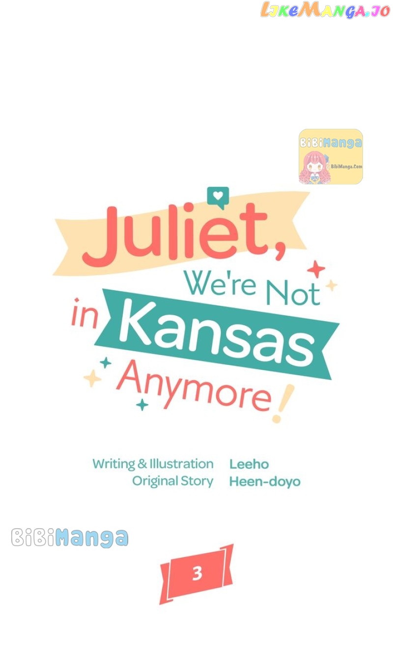 Juliet, We're Not in Kansas Anymore! Chapter 3 - page 5