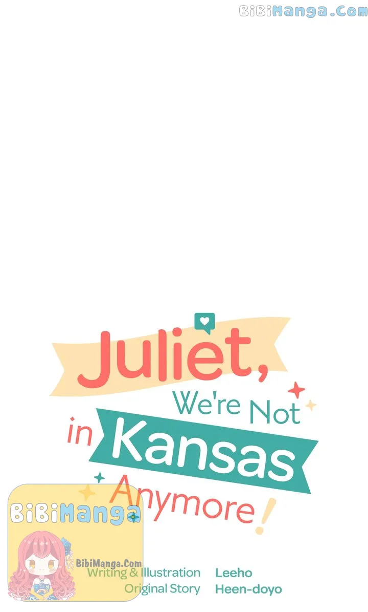 Juliet, We're Not in Kansas Anymore! Chapter 19 - page 5