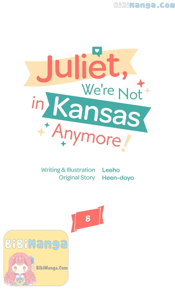 Juliet, We're Not in Kansas Anymore! Chapter 8 - page 1