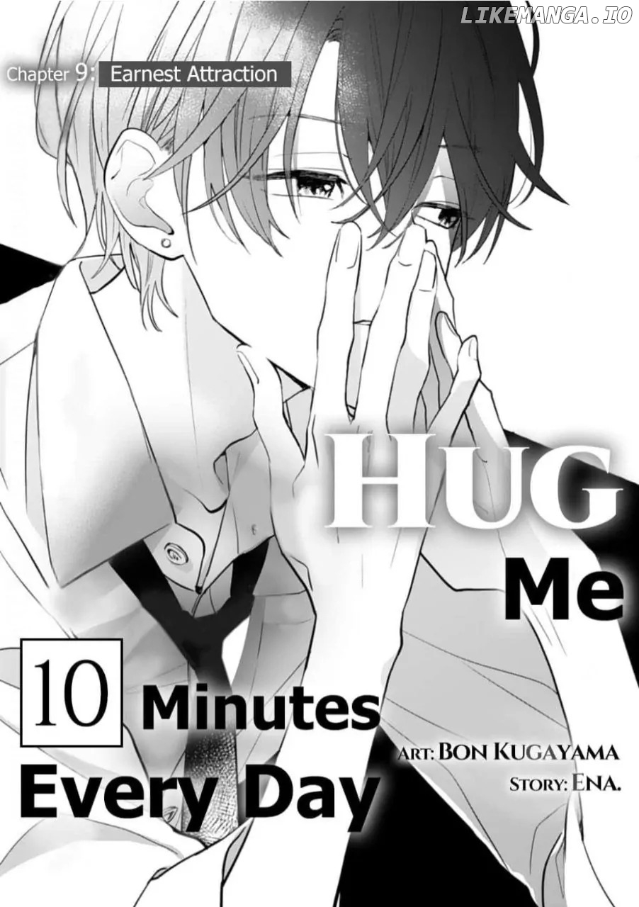 Hug Me 10 Minutes Every Day Chapter 9 - page 2