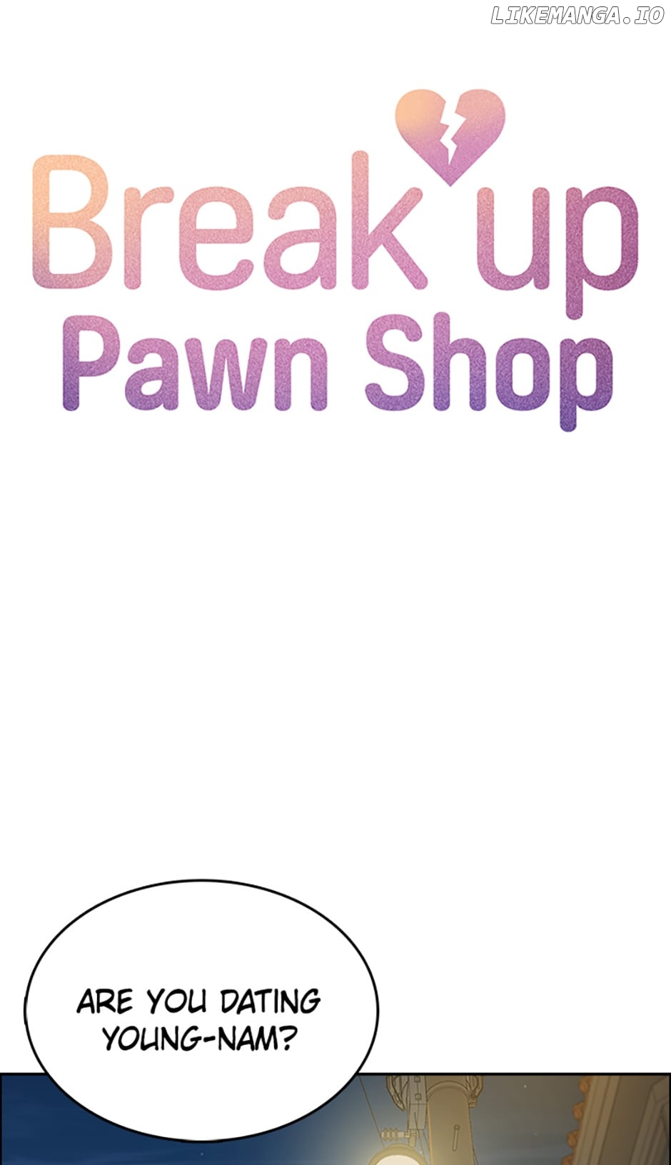Break up Pawn Shop Chapter 29 - page 6