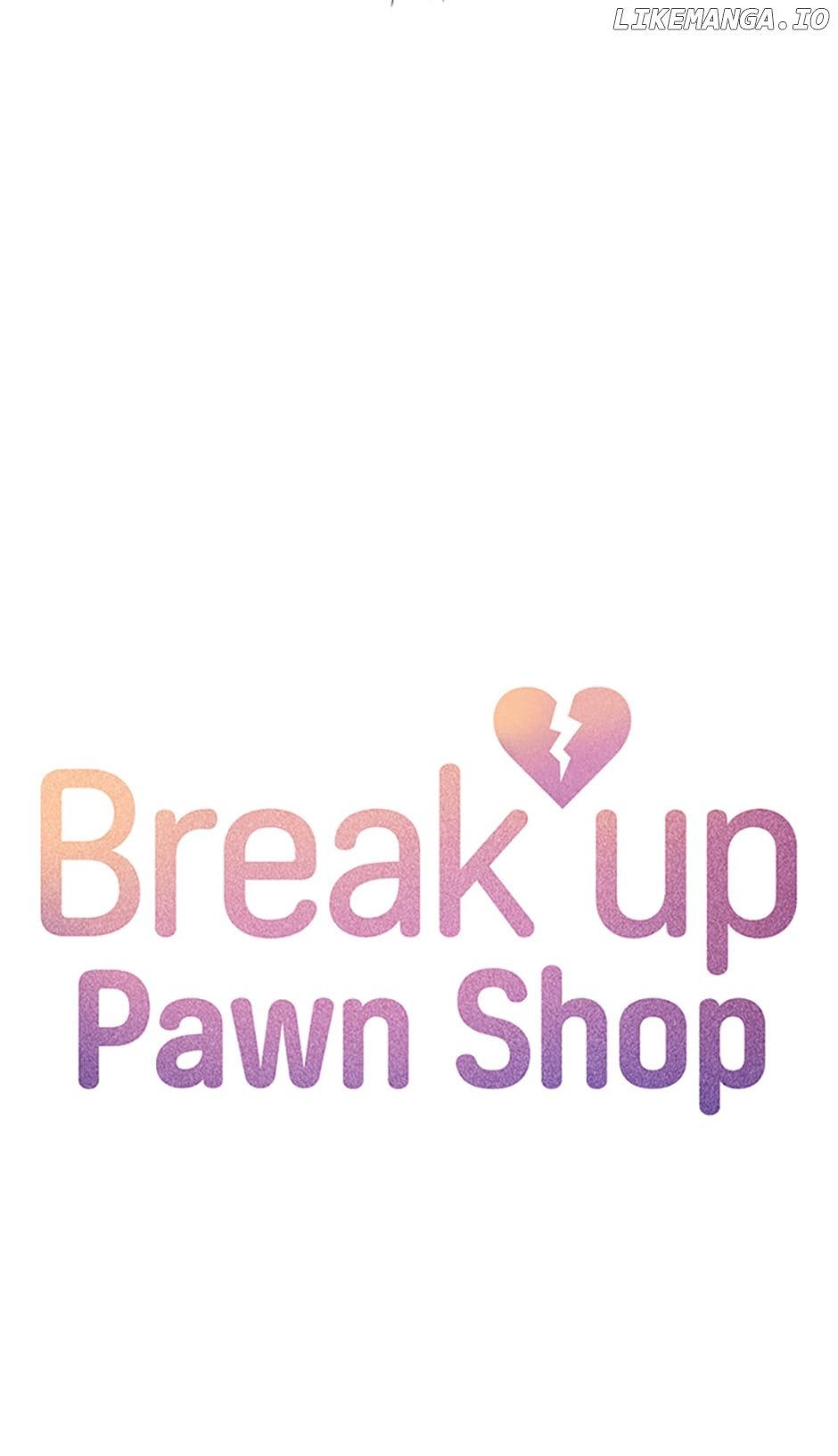 Break up Pawn Shop Chapter 60 - page 6