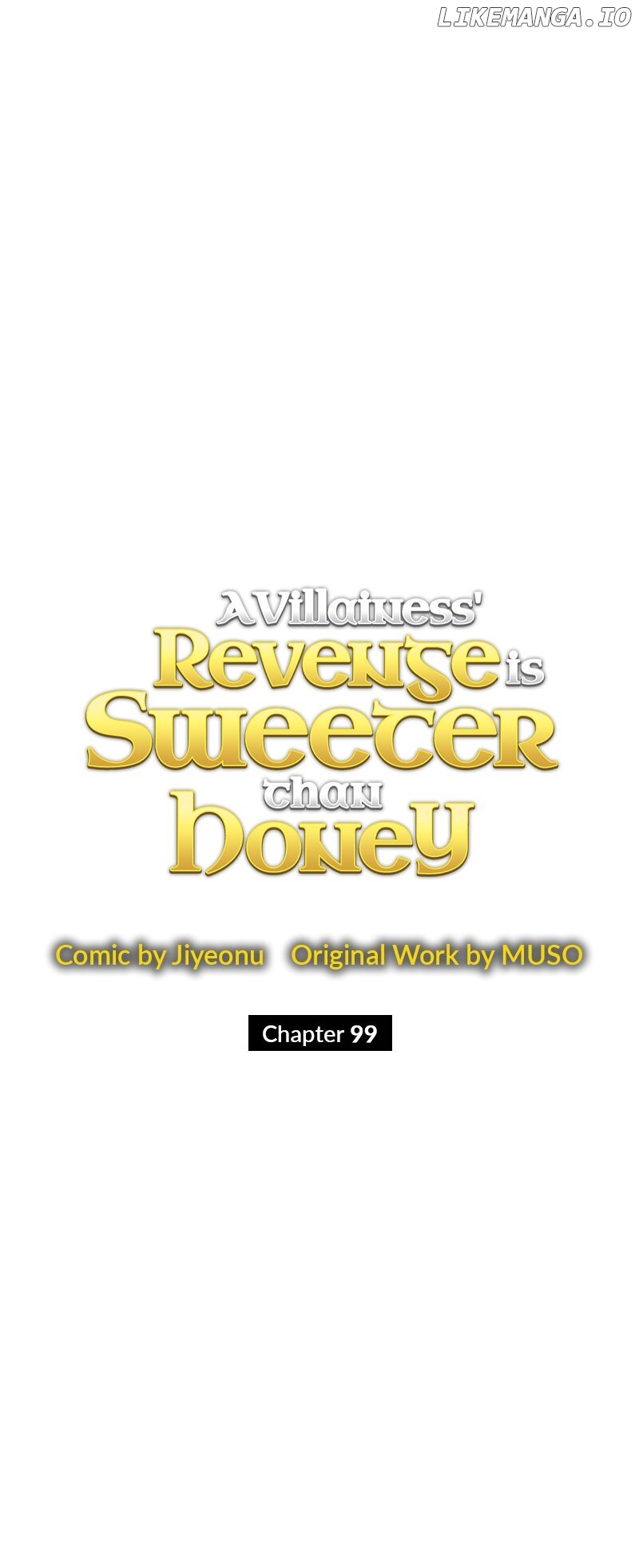 A Villainess’ Revenge Is Sweeter Than Honey Chapter 99 - page 60