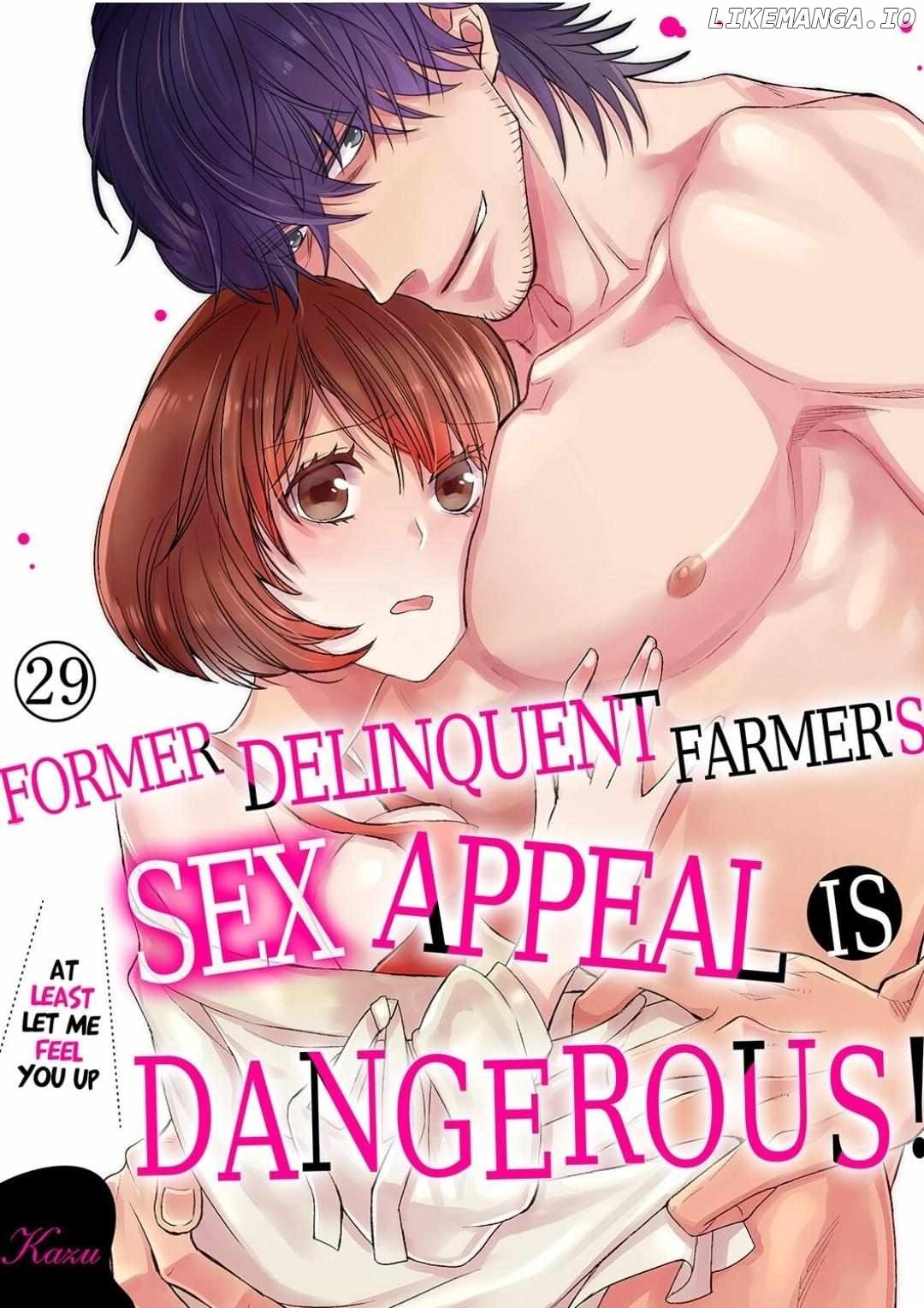 Former Delinquent Farmer's Sex Appeal is Dangerous : At Least Let Me Feel You Up Chapter 29 - page 1