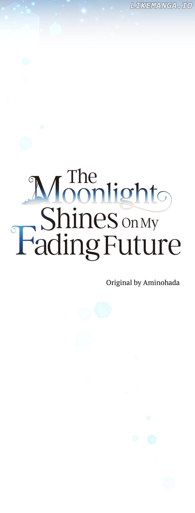 The Moonlight Shines On My Fading Future Chapter 49 - page 14