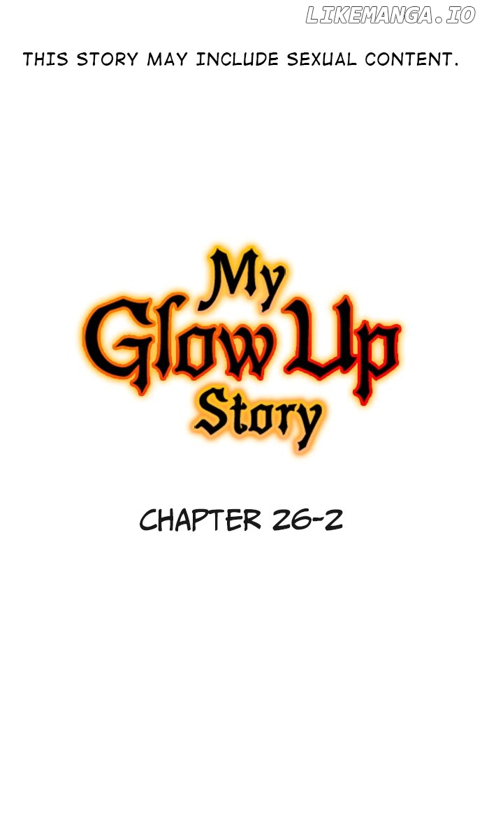 My Glow Up Story Chapter 26.2 - page 2