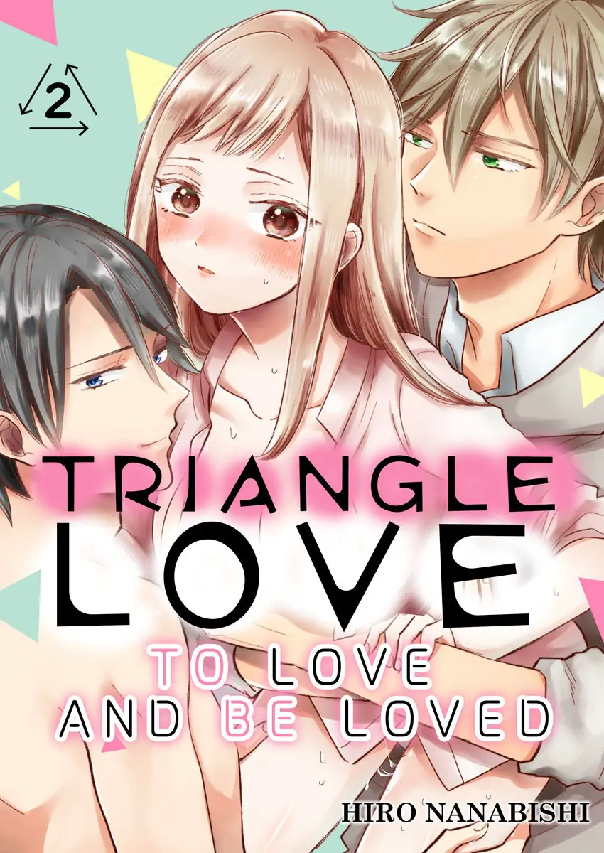 Triangle Love To Love and Be Loved Chapter 2 - page 1